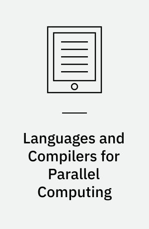 Languages and Compilers for Parallel Computing : 9th International Workshop, LCPC'96, San Jose, California, USA, August 8-10, 1996, Proceedings