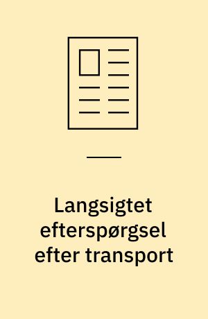 Langsigtet efterspørgsel efter transport