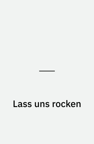 Lass uns rocken