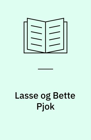 Lasse og Bette Pjok