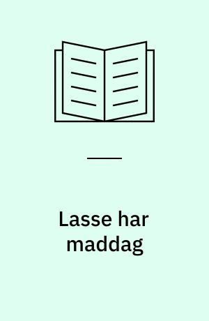 Lasse har maddag