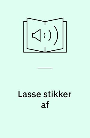 Lasse stikker af