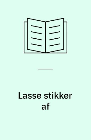 Lasse stikker af