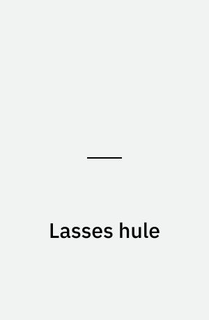 Lasses hule