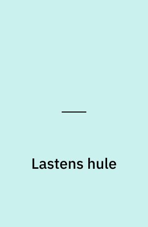 Lastens hule