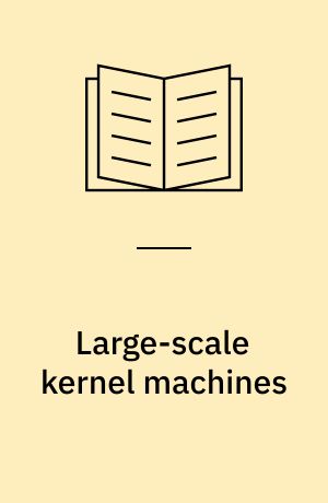 Large-scale kernel machines