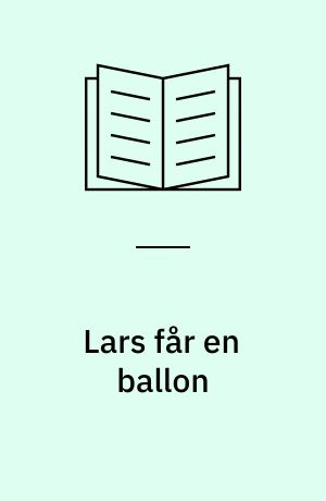 Lars får en ballon