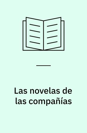 Las novelas de las compañías : Textos polisémicos de la cuenca del Caribe