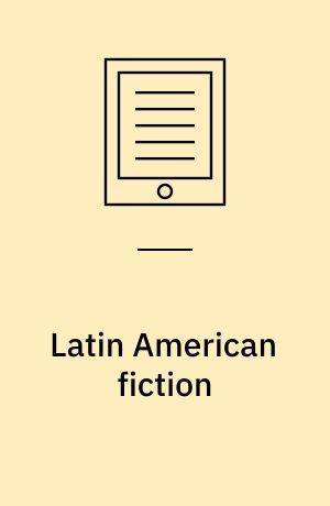 Latin American fiction : a short introduction