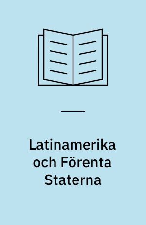 Latinamerika och Förenta Staterna