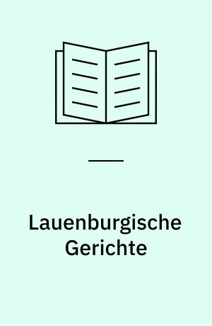 Lauenburgische Gerichte : Findbuch der Bestände Abt. 216 und Abt. 217