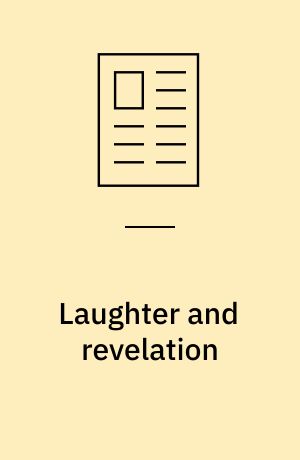 Laughter and revelation : a Sideways look at humour in film