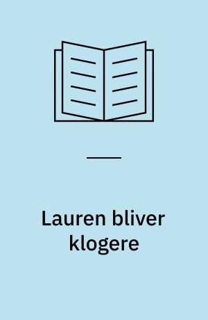 Lauren bliver klogere