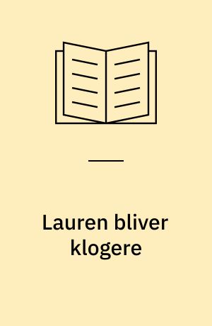 Lauren bliver klogere