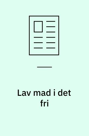 Lav mad i det fri : barbecue