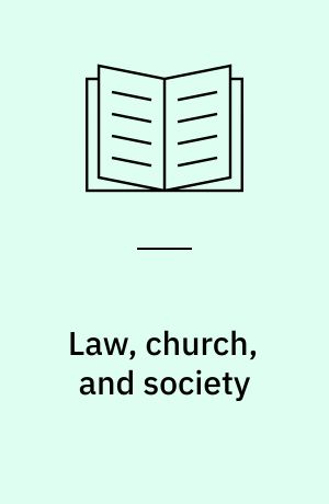 Law, church, and society : essays in honor of Stephan Kuttner