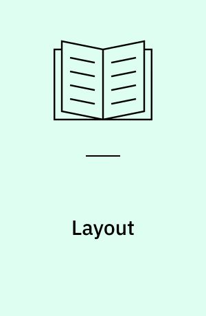 Layout : An arrangement of parts ect. according to a plan