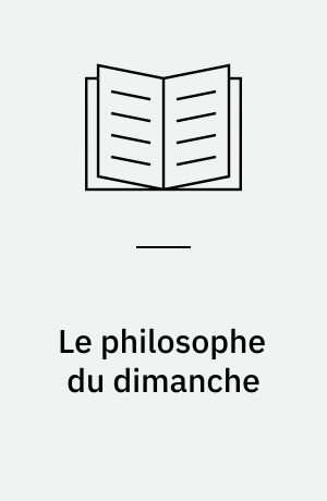 Le  philosophe du dimanche : la vie et la pensée d'Alexandre Kojève