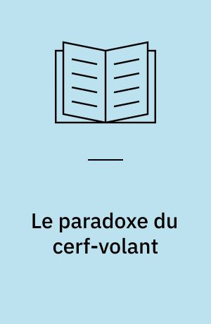 Le paradoxe du cerf-volant