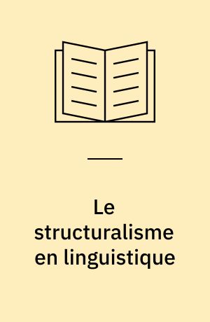 Le structuralisme en linguistique