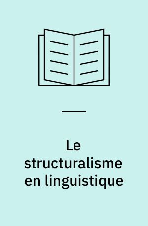 Le structuralisme en linguistique