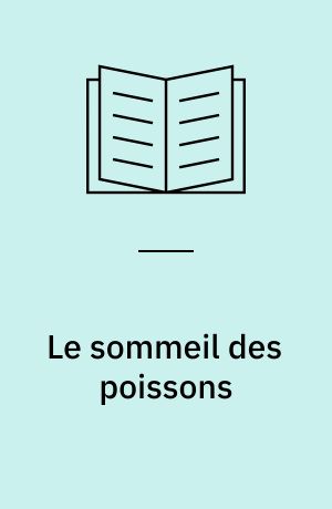 Le sommeil des poissons
