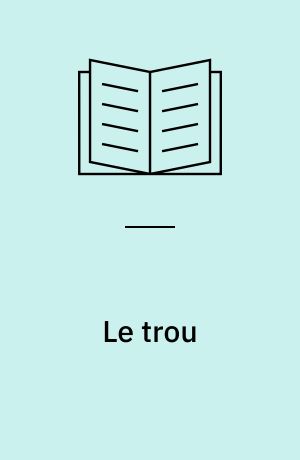 Le trou