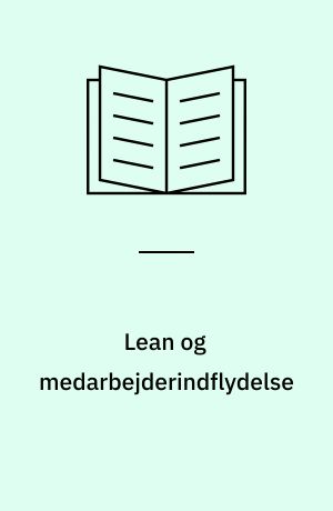 Lean og medarbejderindflydelse