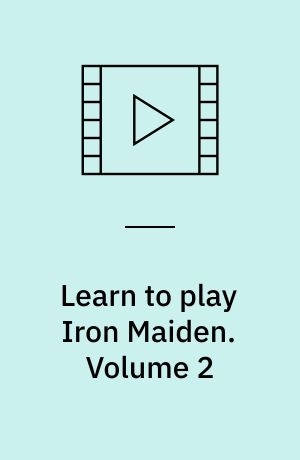 Learn to play Iron Maiden. Volume 2