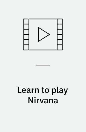 Learn to play Nirvana : dvd guitar workshop