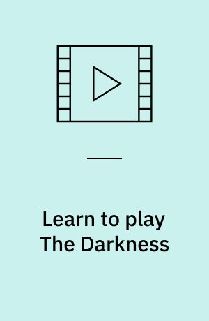 Learn to play The Darkness : dvd guitar workshop (Stor skrift)