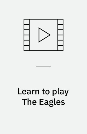 Learn to play The Eagles (Stor skrift)