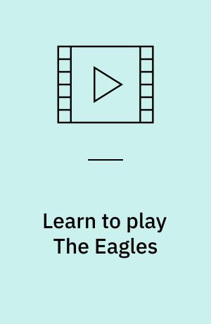 Learn to play The Eagles (Stor skrift)