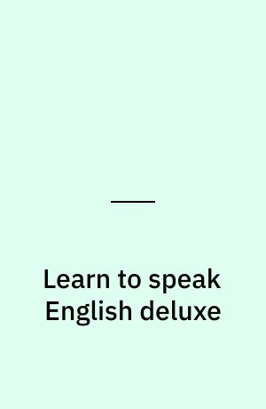 Learn to speak English deluxe