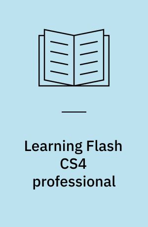 Learning Flash CS4 professional