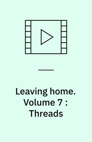 Leaving home : orchestral music in the 20th century. Volume 7 : Threads