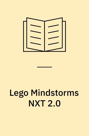 Lego Mindstorms NXT 2.0 : the king's treasure