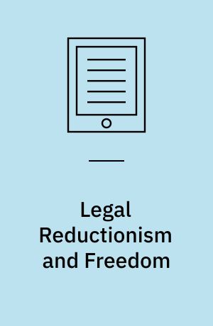 Legal Reductionism and Freedom