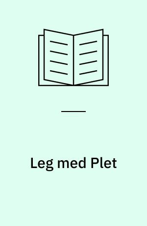 Leg med Plet : en følebog