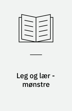 Leg og lær - mønstre