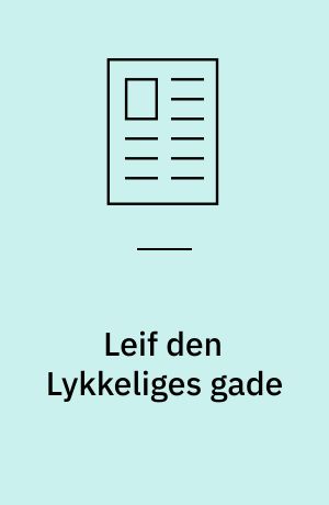 Leif den Lykkeliges gade
