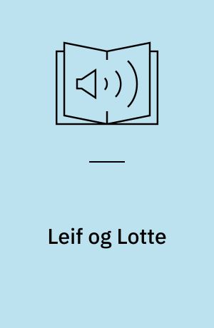 Leif og Lotte