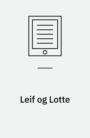 Leif og Lotte