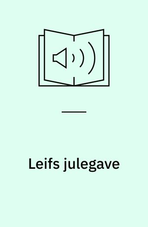 Leifs julegave