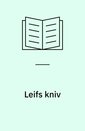 Leifs kniv