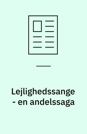 Lejlighedssange - en andelssaga