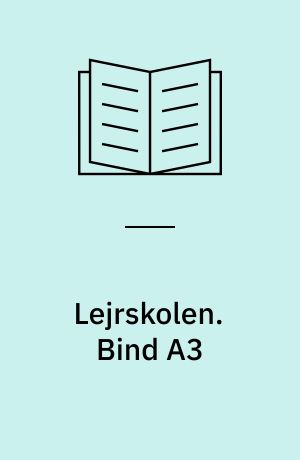 Lejrskolen. Bind A3