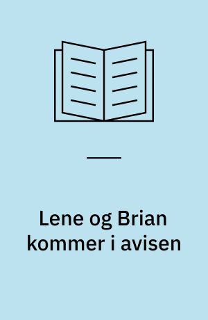 Lene og Brian kommer i avisen