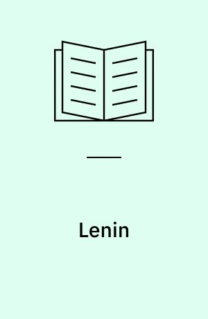 Lenin : Grundlegung des Sowjetsystems
