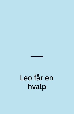 Leo får en hvalp